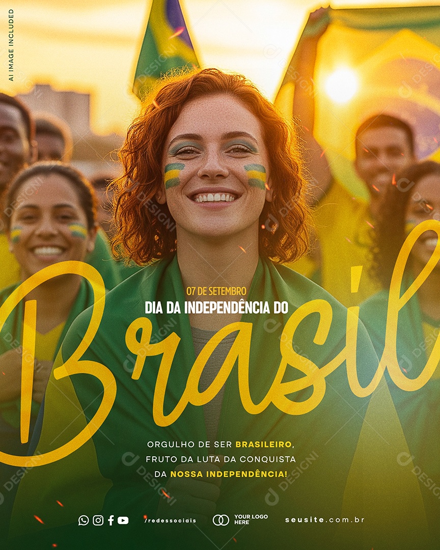 Dia da Independência do Brasil 7 de Setembro Fruto da Luta da Conquista Social Media PSD Editável