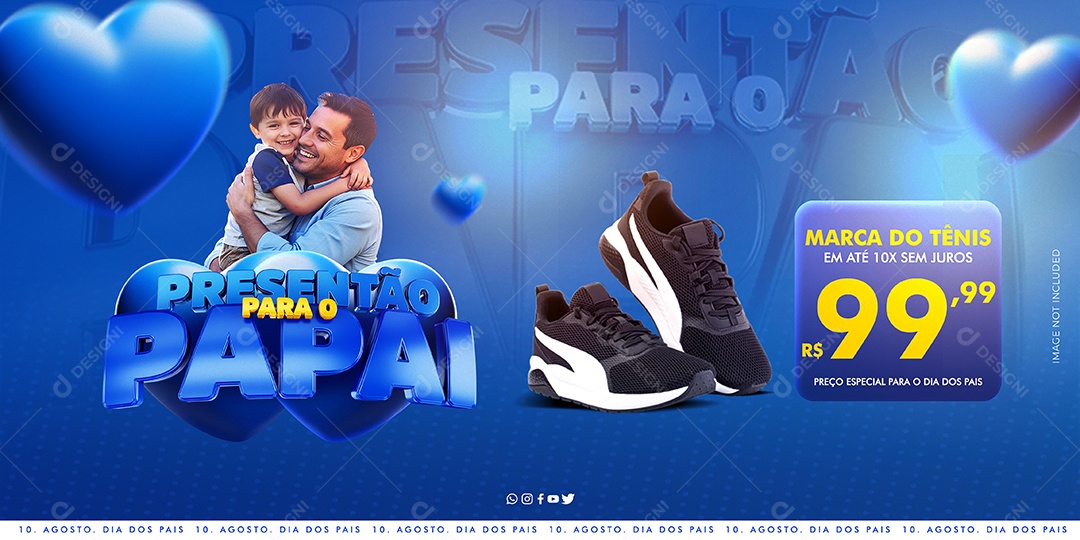 Promoção Dia Dos Pais 10 de Agosto Banner Social Media PSD Editável