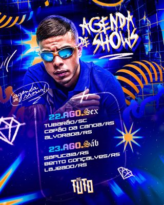 Agenda de Shows MC Tuto Agosto 22 e 23 PSD Editável