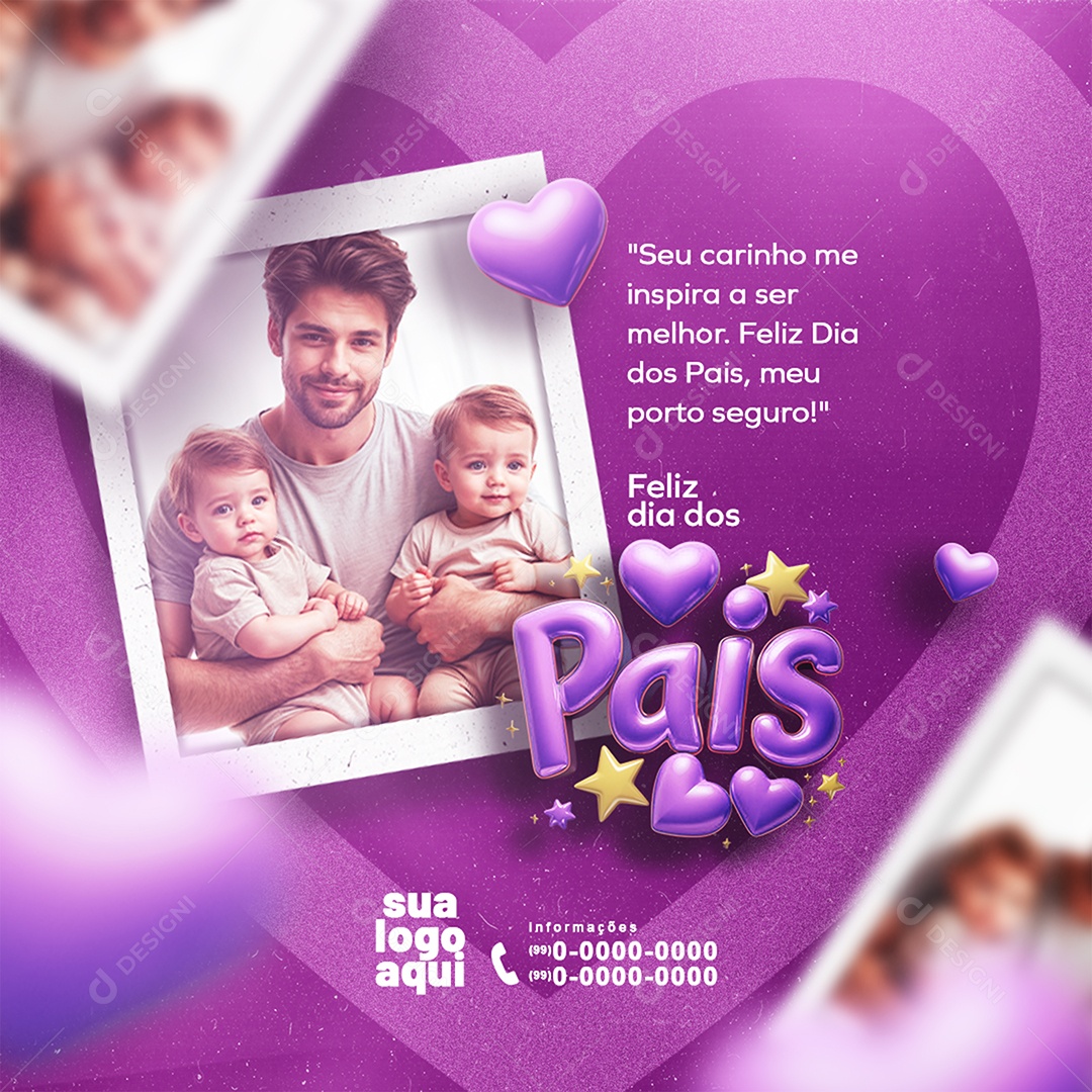 Feed Feliz Dia Dos Pais 10 de Agosto Seu Carinho me Inspira a ser Melhor Meu Porto Seguro Social Media PSD Editável