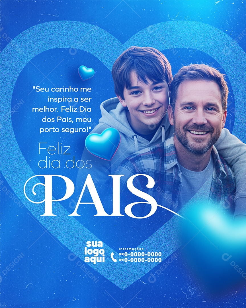 Feliz Dia Dos Pais 10 de Agosto Seu Carinho me Inspira a ser Melhor Story Social Media PSD Editável