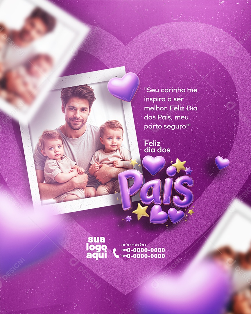 Story Feliz Dia Dos Pais 10 de Agosto Seu Carinho me Inspira a ser Melhor Meu Porto Seguro Social Media PSD Editável