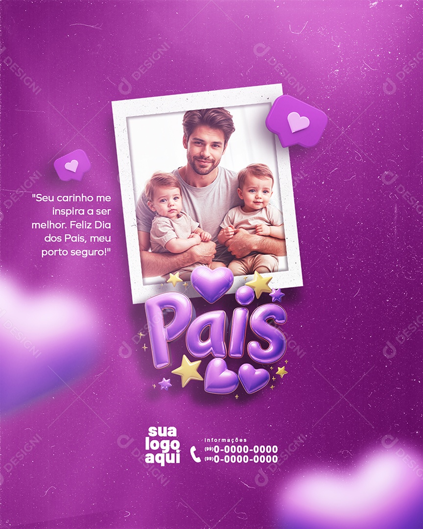 Story Feliz Dia Dos Pais 10 de Agosto Seu Carinho me Inspira a ser Melhor Social Media PSD Editável