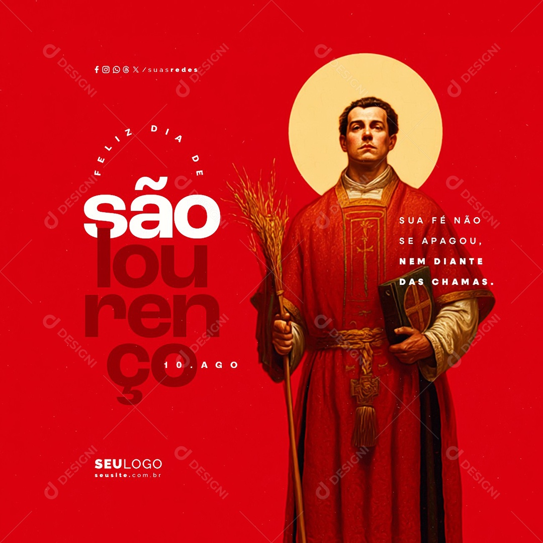 Feliz Dia de São Lourenço 10 de Agosto Sua Fé Não Se Apagou Social Media PSD Editável