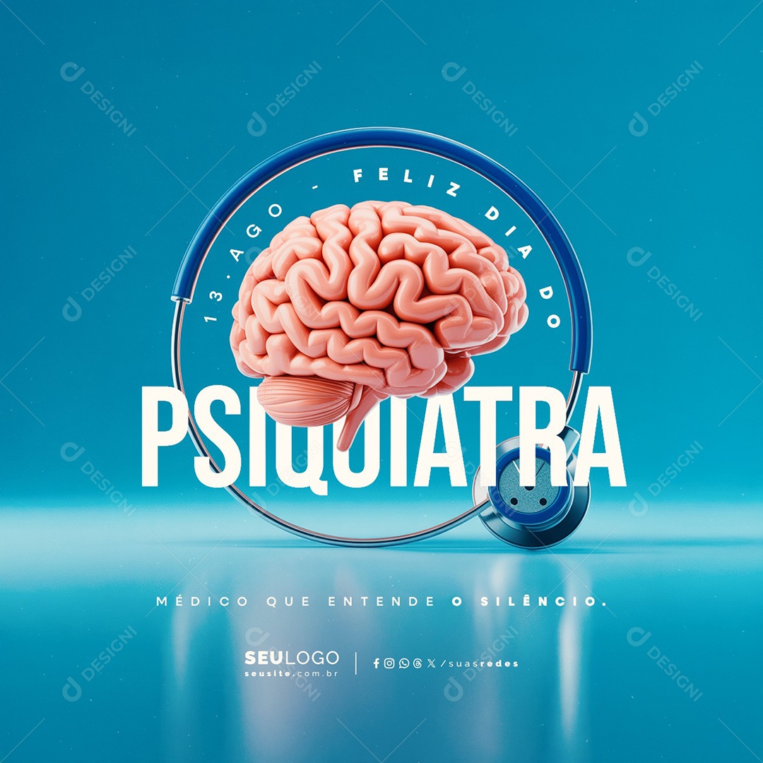 Feliz Dia do Médico Psiquiatra 13 de Agosto Social Media PSD Editável
