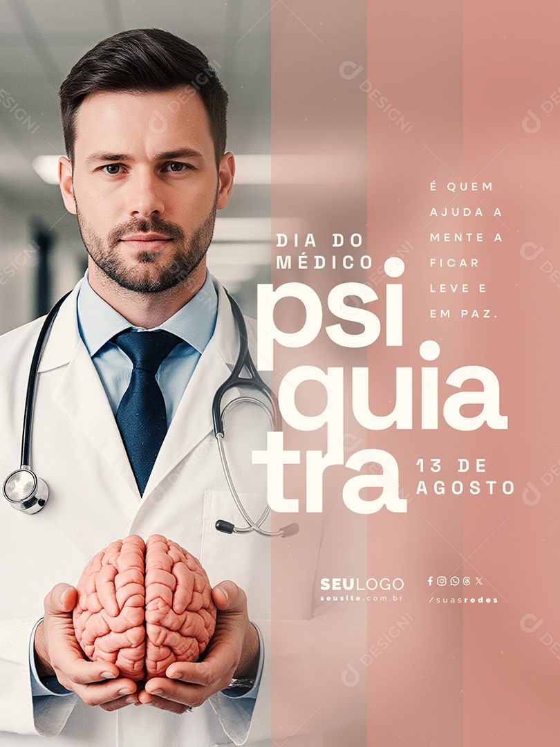 Dia do Médico Psiquiatra 13 de Agosto Ajuda a Mente Ficar Leve Social Media PSD Editável