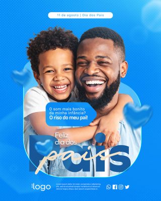 Feliz Dia dos Pais 10 de Agosto Social Media PSD Editável