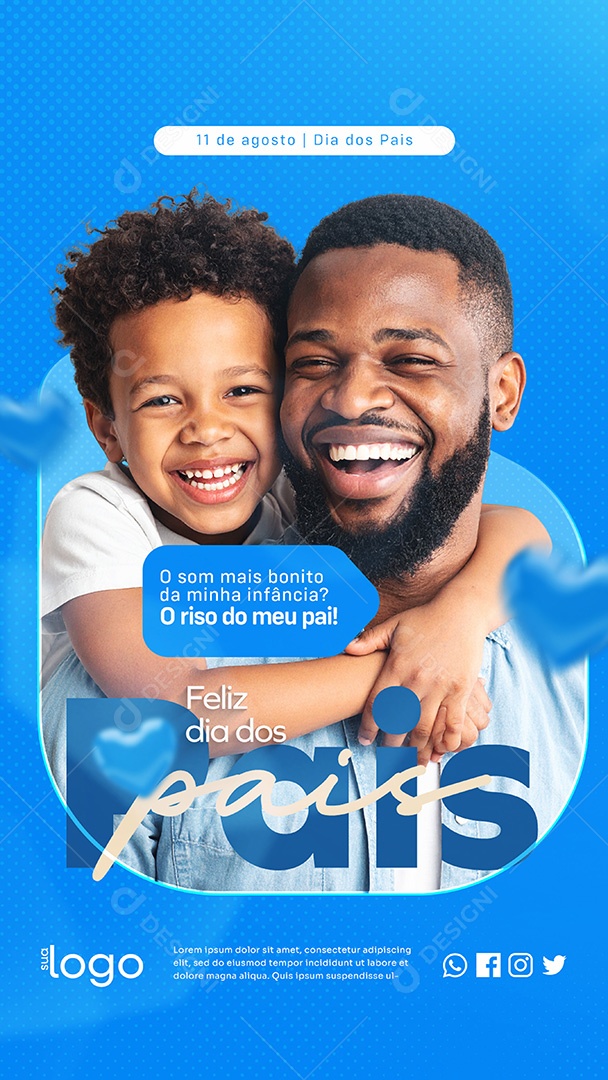 Story Feliz Dia dos Pais 10 de Agosto Social Media PSD Editável