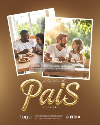 Feliz Dia dos Pais 10 de Agosto Social Media PSD Editável