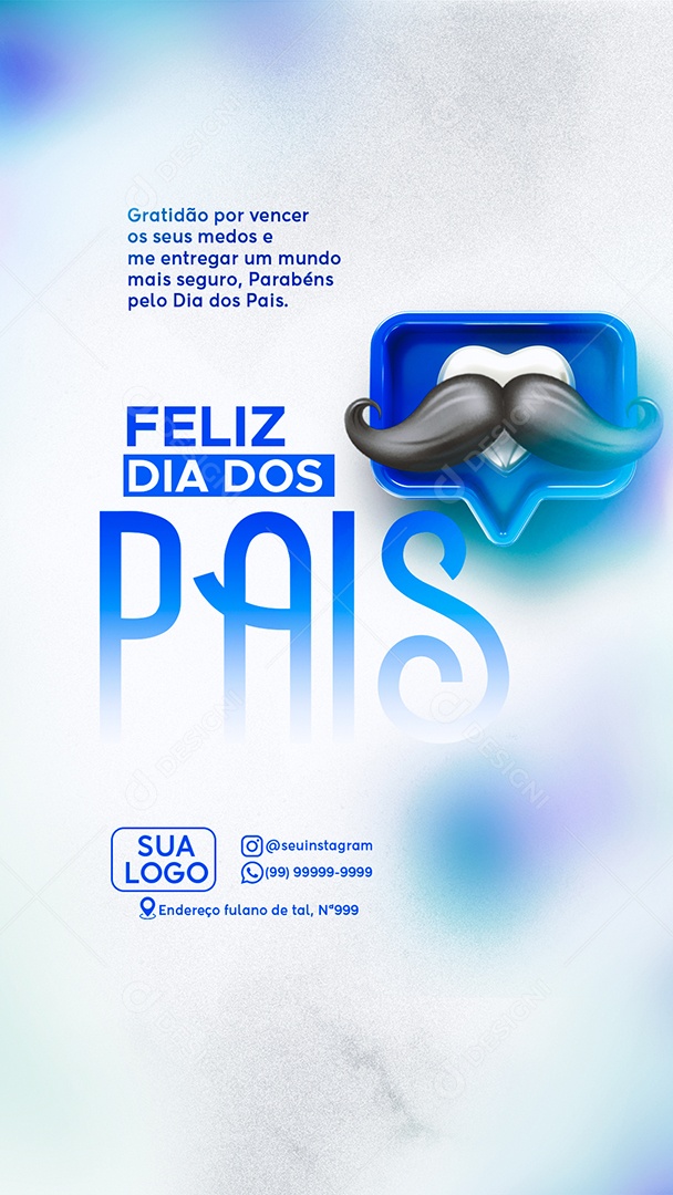 Story Feliz Dia dos Pais 10 de Agosto Social Media PSD Editável