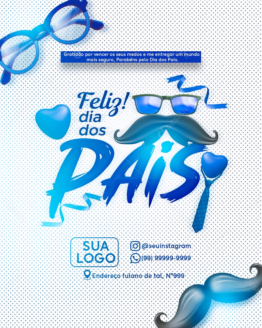 Feliz Dia dos Pais 10 de Agosto Social Media PSD Editável
