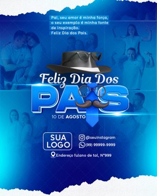 Feliz Dia dos Pais 10 de Agosto Social Media PSD Editável