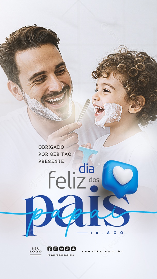 Story Feliz Dia dos Pais 10 de Agosto Social Media PSD Editável