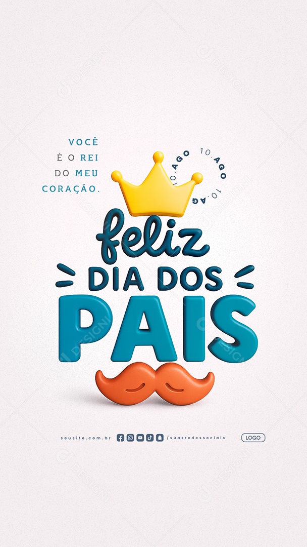 Story Feliz Dia dos Pais 10 de Agosto Social Media PSD Editável