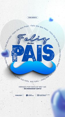 Story Feliz Dia dos Pais 10 de Agosto Social Media PSD Editável