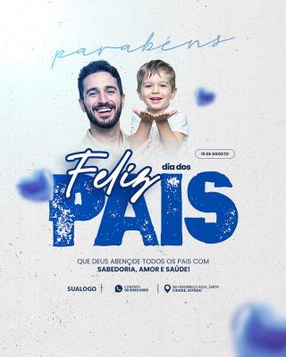 Feliz Dia dos Pais 10 de Agosto Social Media PSD Editável