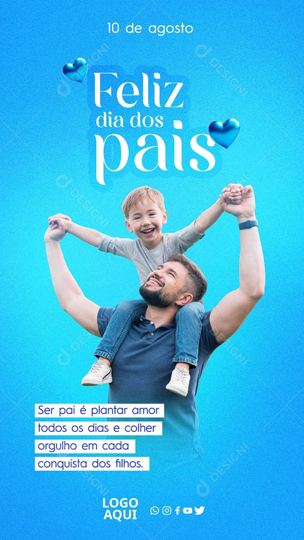 Story Feliz Dia dos Pais 10 de Agosto Social Media PSD Editável