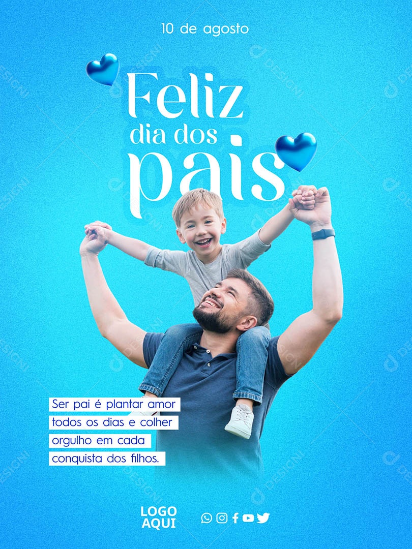 Feliz Dia dos Pais 10 de Agosto Social Media PSD Editável