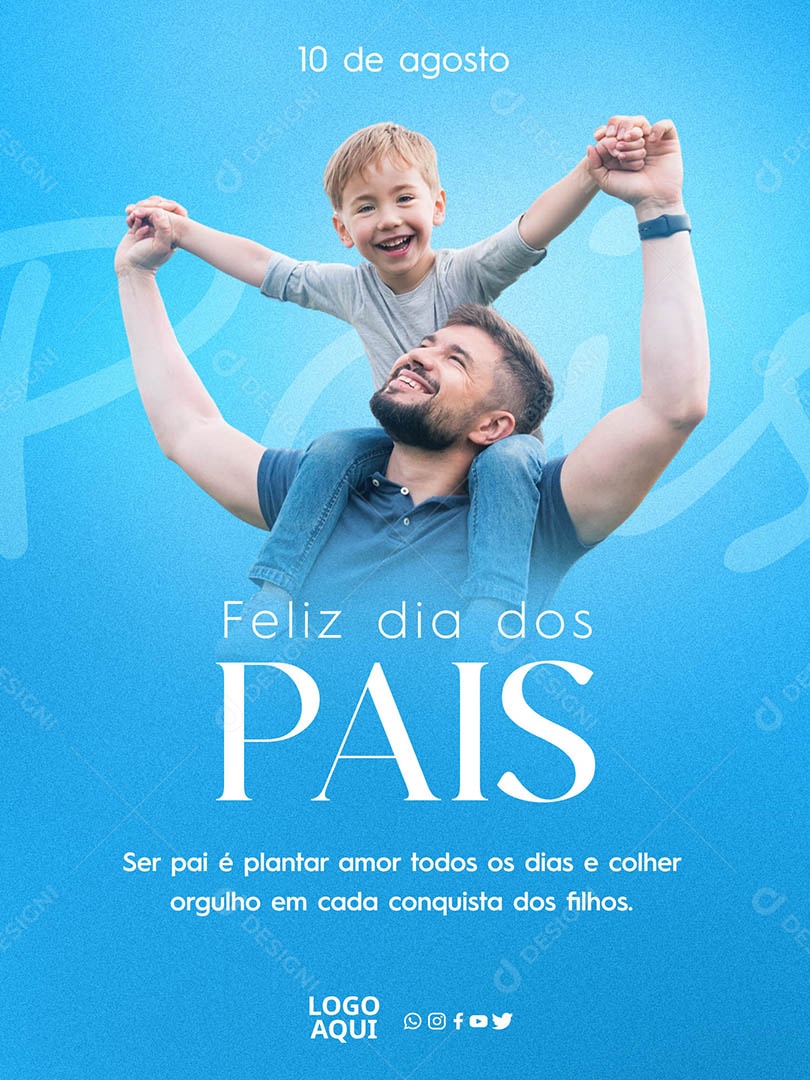 Feliz Dia dos Pais 10 de Agosto Social Media PSD Editável