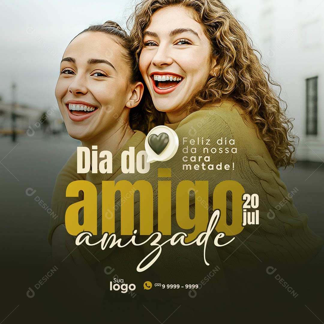 Feliz Dia do Amigo 20 de Julho Social Media PSD Editável