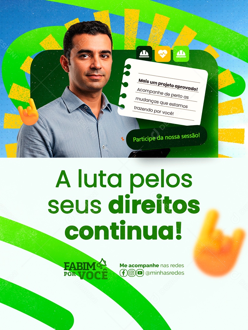 Vereador A Luta Pelos Seus Direitos Continua Social Media PSD Editável