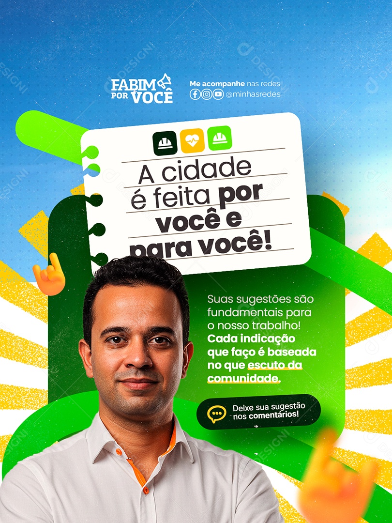 Vereador A Cidade é Feita por Você e para Você Social Media PSD Editável