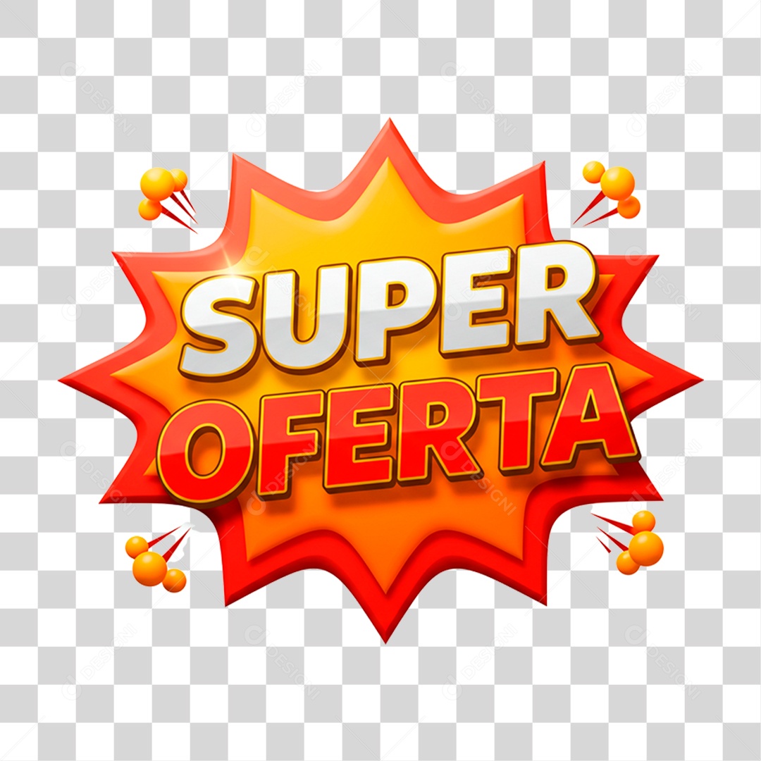 Selo 3D Super Oferta para Composição PNG Transparente