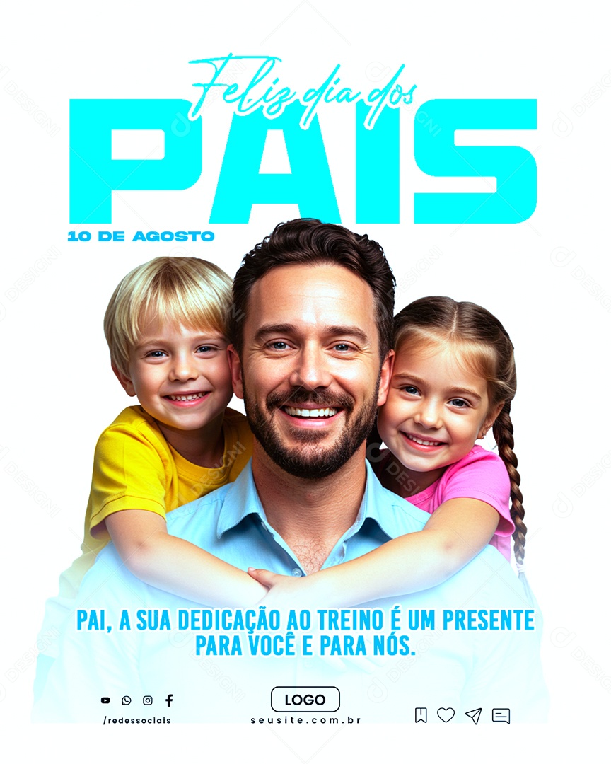 Social Media Feliz Dia dos Pais 10 de Agosto PSD Editável