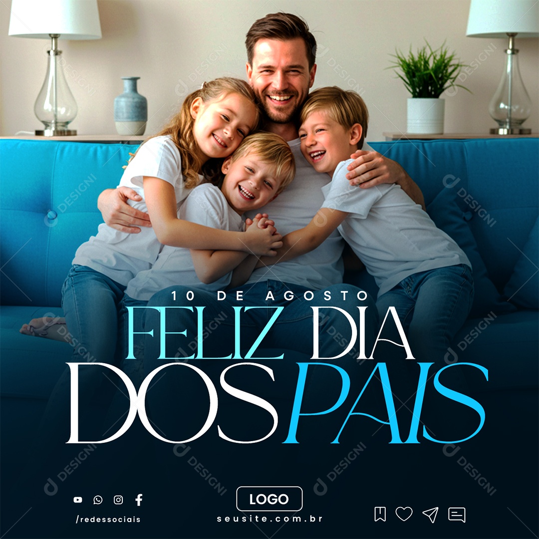 Social Media Feliz Dia dos Pais 10 de Agosto PSD Editável