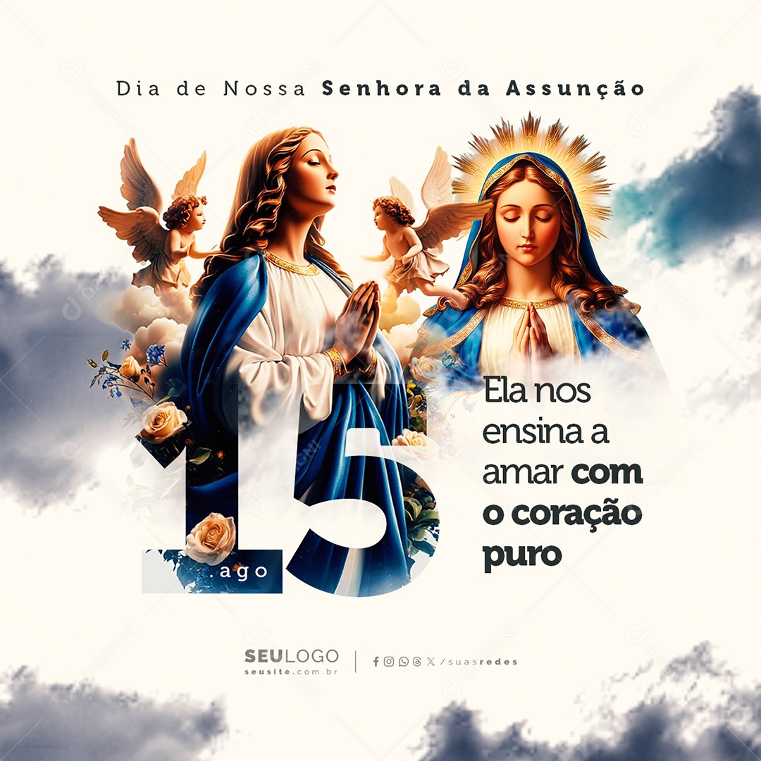 Dia de Nossa Senhora da Assunção 15 de Agosto Ela Nos Ensina a Amar Social Media PSD Editável
