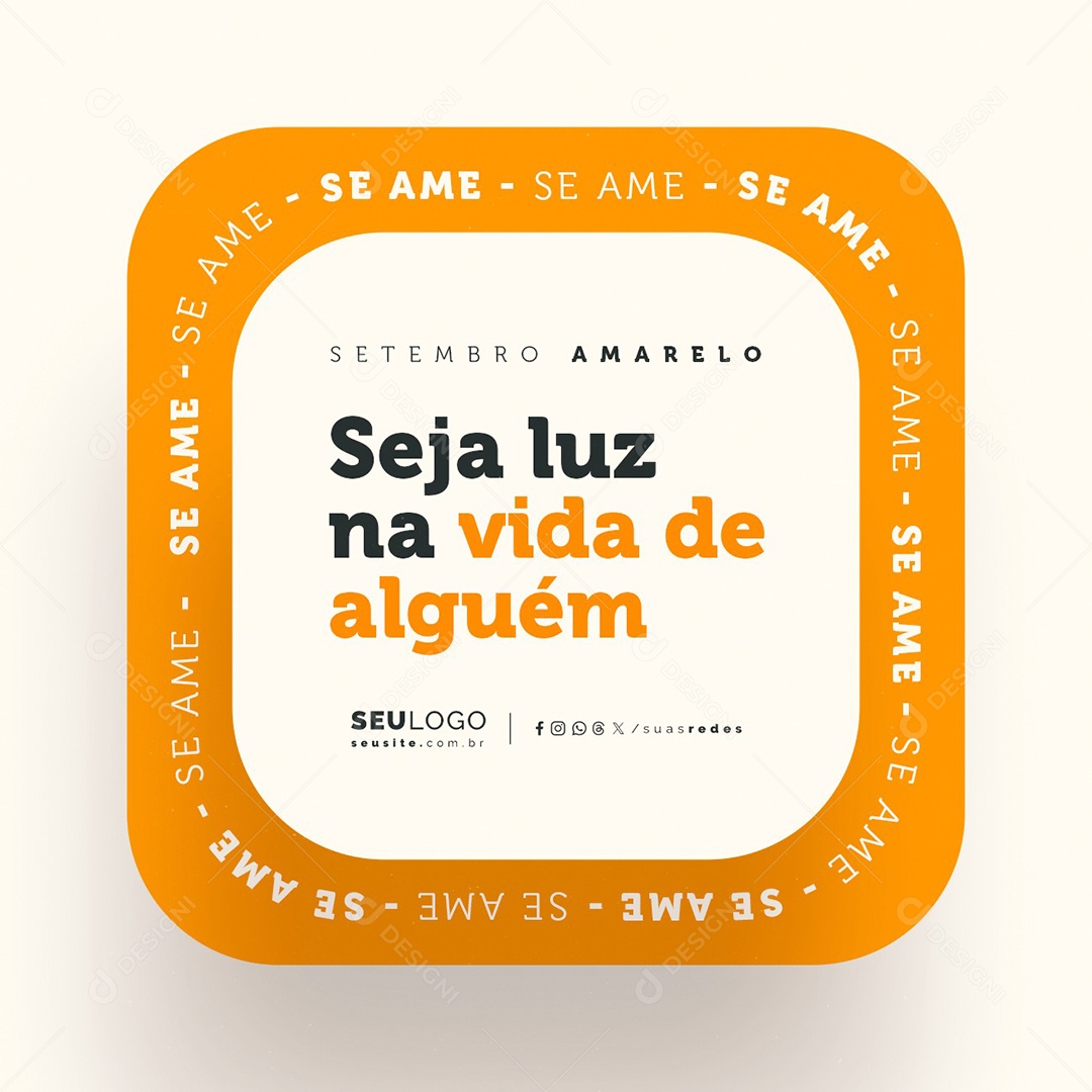 Setembro Amarelo Seja Luz na Vida de Alguém Social Media PSD Editável