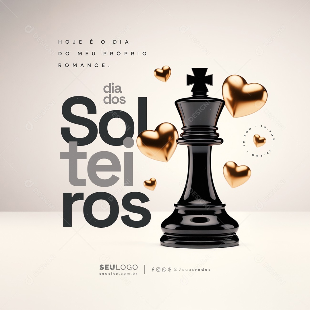 Dia dos Solteiros 15 de Agosto Hoje é o Dia do Meu Próprio Romance Social Media PSD Editável