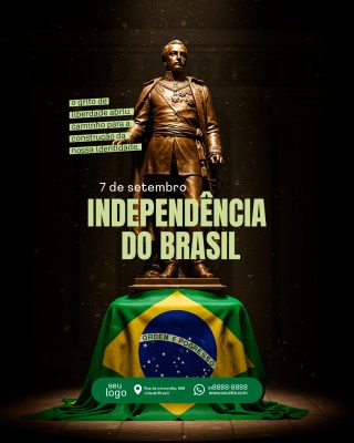 Dia da Independência do Brasil 07 de Setembro Social Media PSD Editável