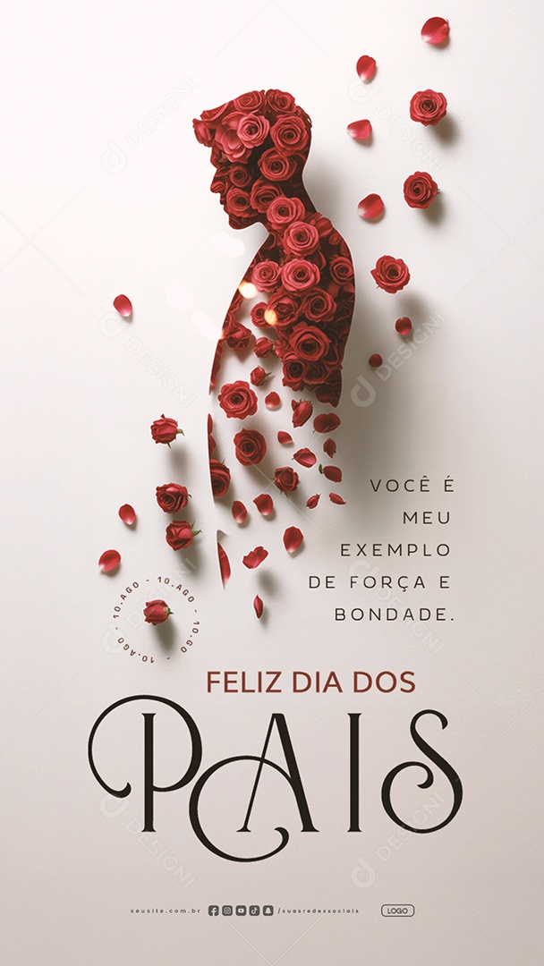Story Feliz Dia dos Pais 10 de Agosto Você é Mei Exemplo Social Media PSD Editável