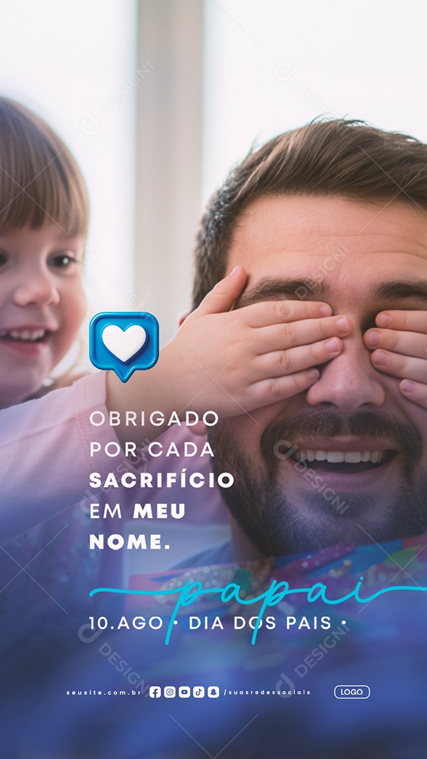 Story Dia dos Pais 10 de Agosto Social Media PSD Editável