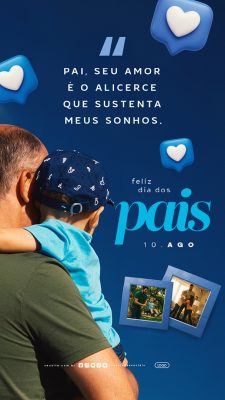 Story Feliz Dia dos Pais 10 de Agosto Social Media PSD Editável