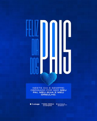 Feliz Dia dos Pais 10 de Agosto Social Media PSD Editável