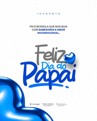 Feliz Dia dos Pais 10 de Agosto Social Media PSD Editável