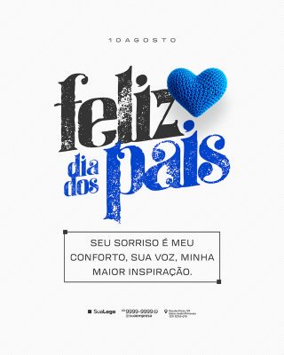 Feliz Dia dos Pais 10 de Agosto Social Media PSD Editável