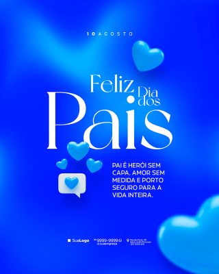 Feliz Dia dos Pais 10 de Agosto Social Media PSD Editável