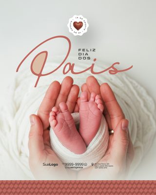 Feliz Dia dos Pais 10 de Agosto Social Media PSD Editável