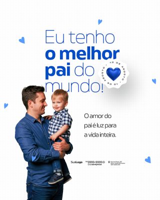 Feliz Dia dos Pais 10 de Agosto Social Media PSD Editável