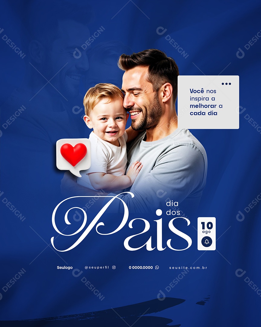 Feliz Dia dos Pais 10 de Agosto Social Media PSD Editável