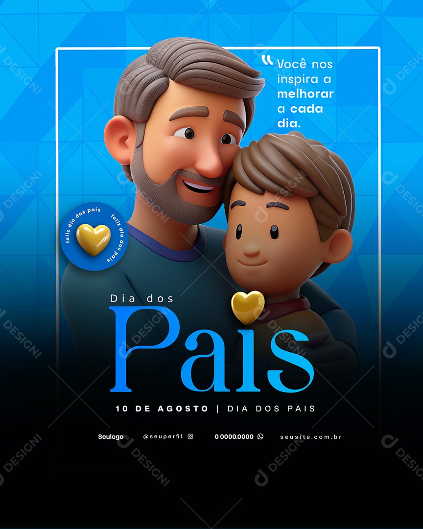 Feliz Dia dos Pais 10 de Agosto Social Media PSD Editável