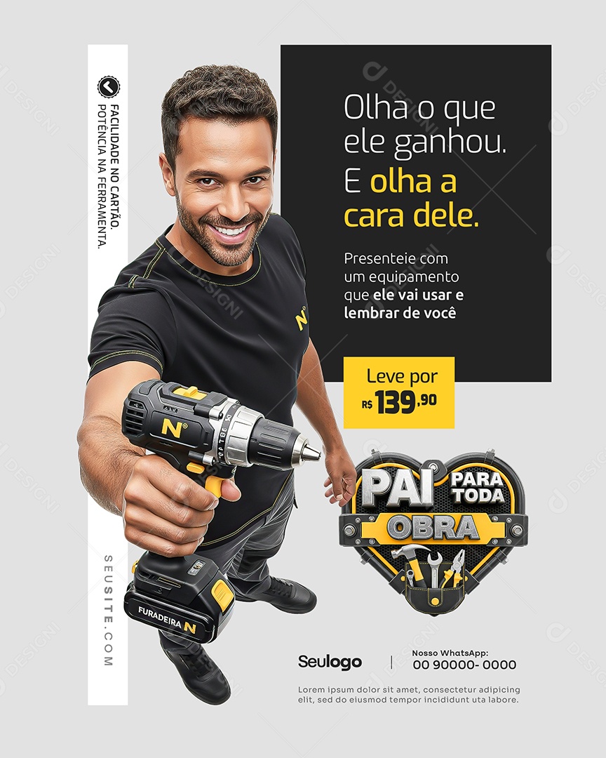 Pai Para Toda Obra Olha O Que Ele Ganhou E Olha a Cara Dele Social Media PSD Editável