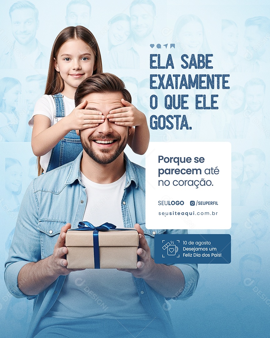 Dia dos Pais Ela Sabe Exatamente O Que Ele Gosta Social Media PSD Editável