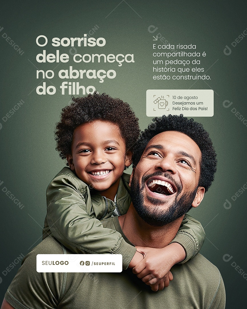 Dia dos Pais O Sorriso Dele Começa No Abraço Do Filho Social Media PSD Editável