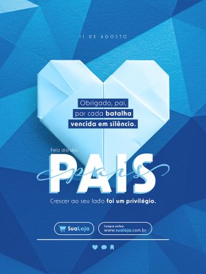 Feliz Dia dos Pais 10 de Agosto Social Media PSD Editável