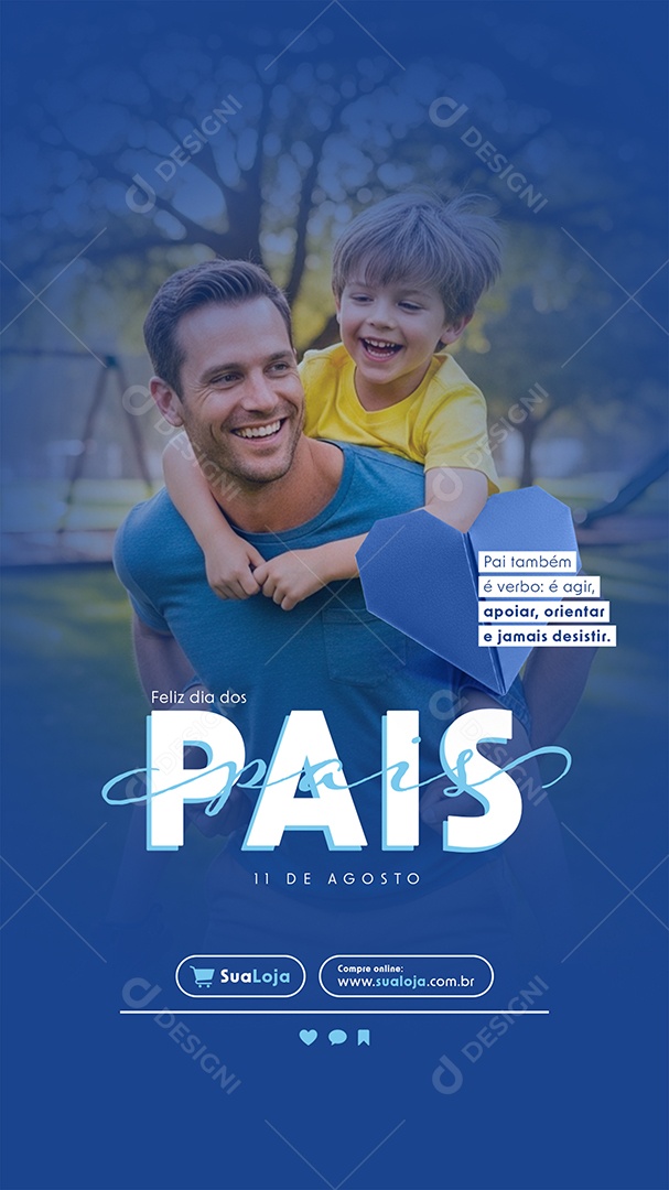 Feliz Dia dos Pais 10 de Agosto Story Social Media PSD Editável