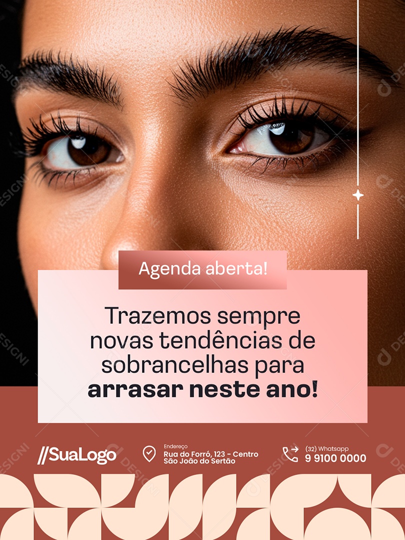 Sobrancelha Agenda Aberta Trazemos Sempre Novas Tendências Social Media PSD Editável